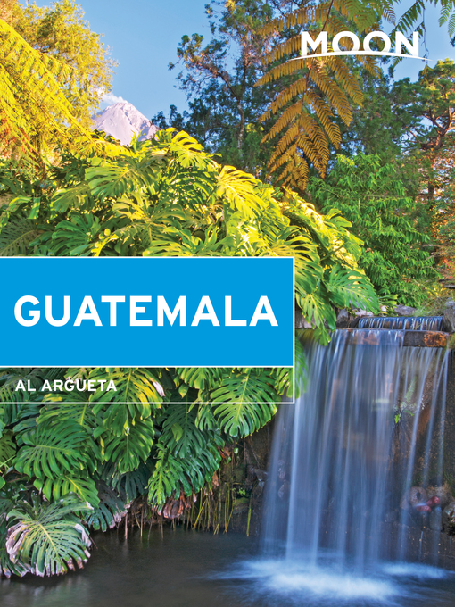 Title details for Moon Guatemala by Al Argueta - Available